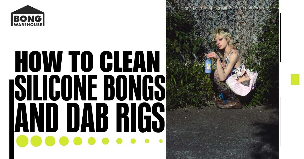 Cleaning bongs and dab rigs